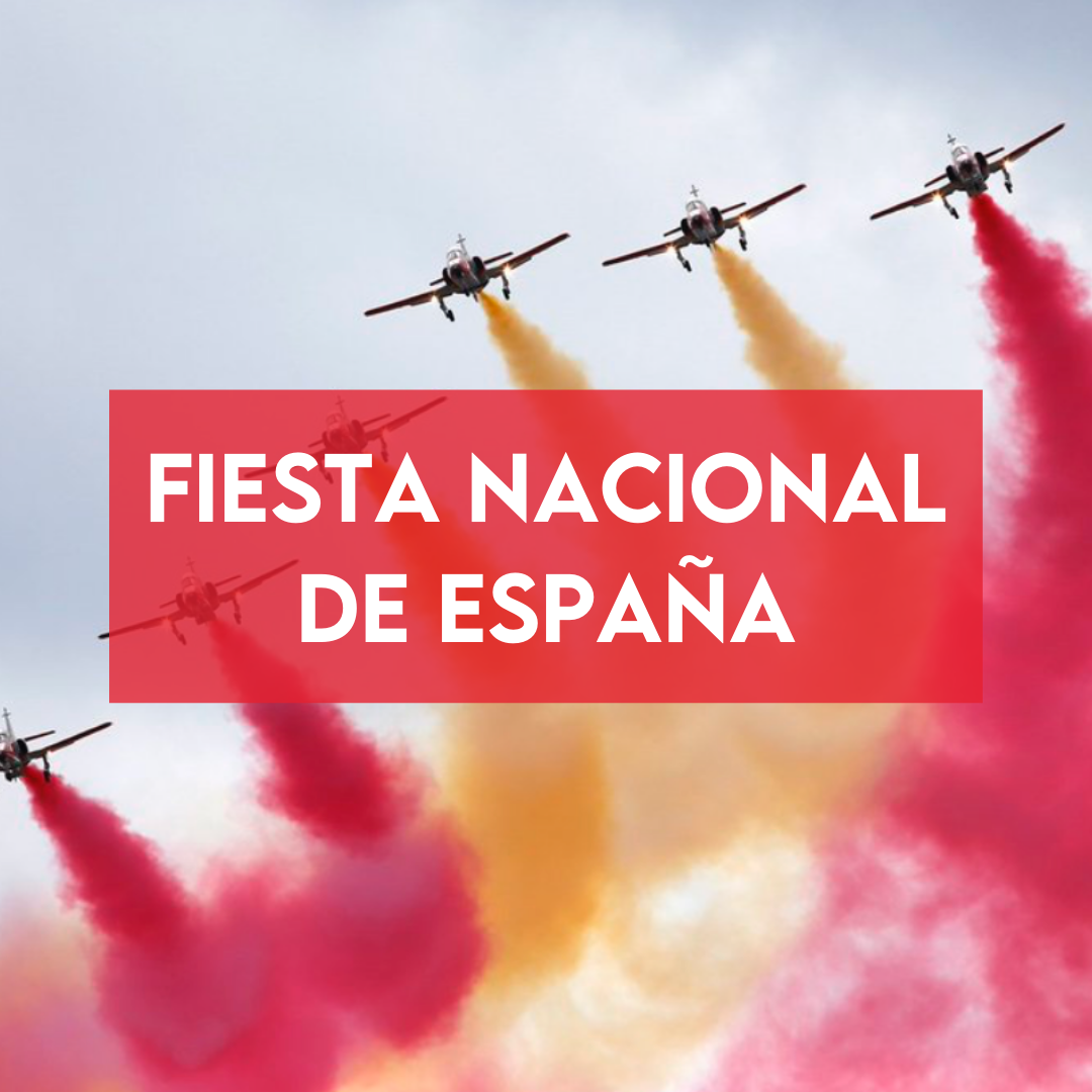 En este momento estás viendo La Fiesta Nacional de España