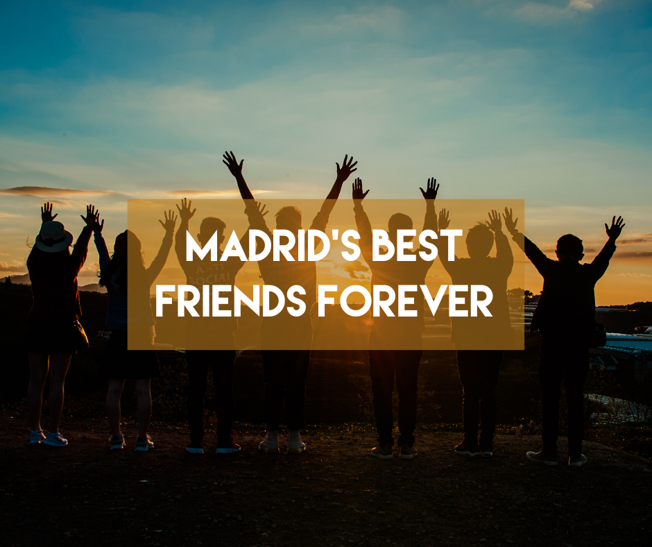 En este momento estás viendo Madrid’s best friends forever